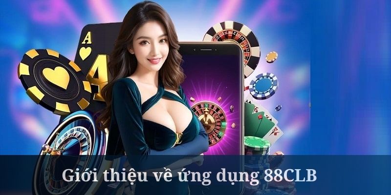 Ứng dụng 88CLB đem lại trải nghiệm tốt