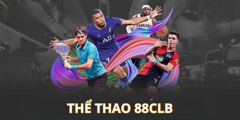 Giới thiệu thể thao 88CLB điểm đến lý tưởng